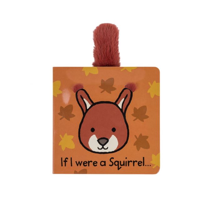 Jellycat If I Were A Squirrel Board Book