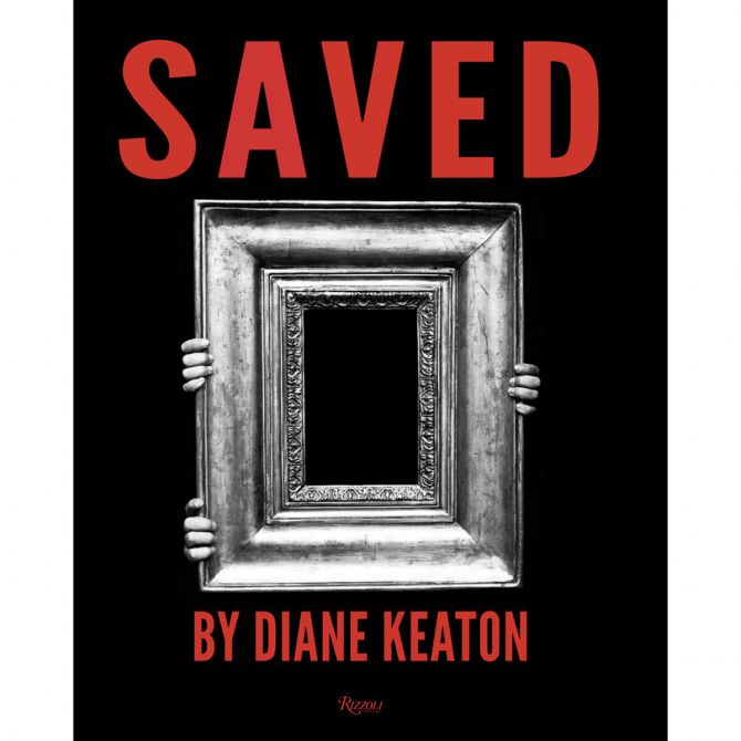 Saved, My Picture World by Diane Keaton