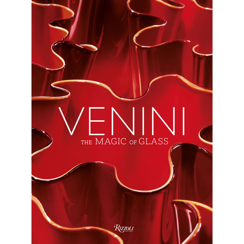 Venini: The Art of Glass Book