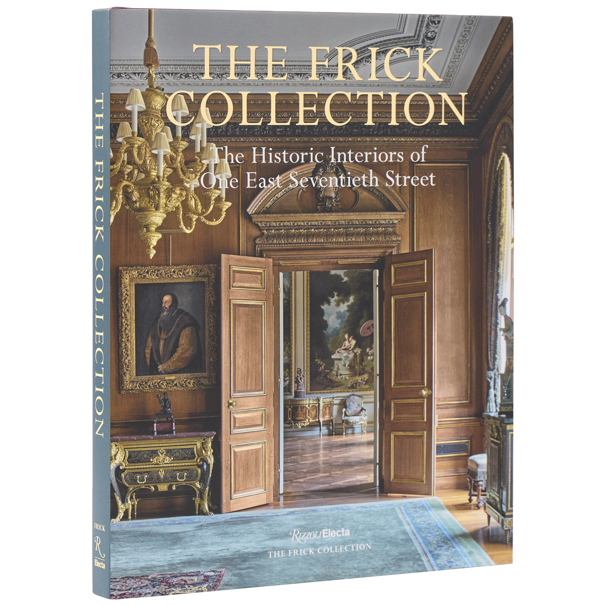 The Frick Collection: The Historic Interiors Book