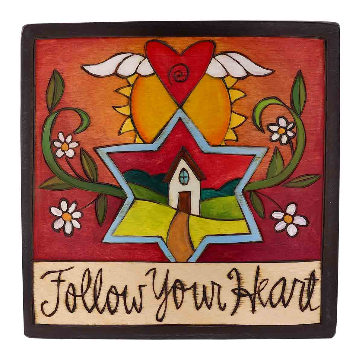 Sticks Follow Your Heart Plaque