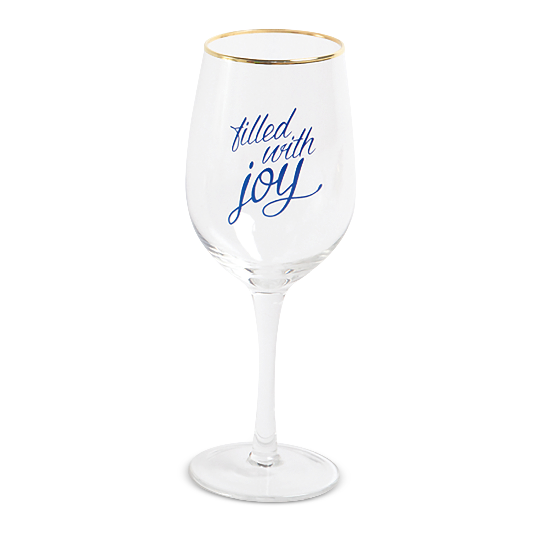 8 Oak Lane Filled With Joy Wine Glass